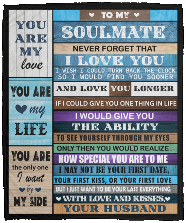 TO MY SOULMATE Cozy Plush Fleece Blanket - 50x60 Gift for soulmate, Anniversary gift, Girlfriend gift, Gift for wife, Birthday gift