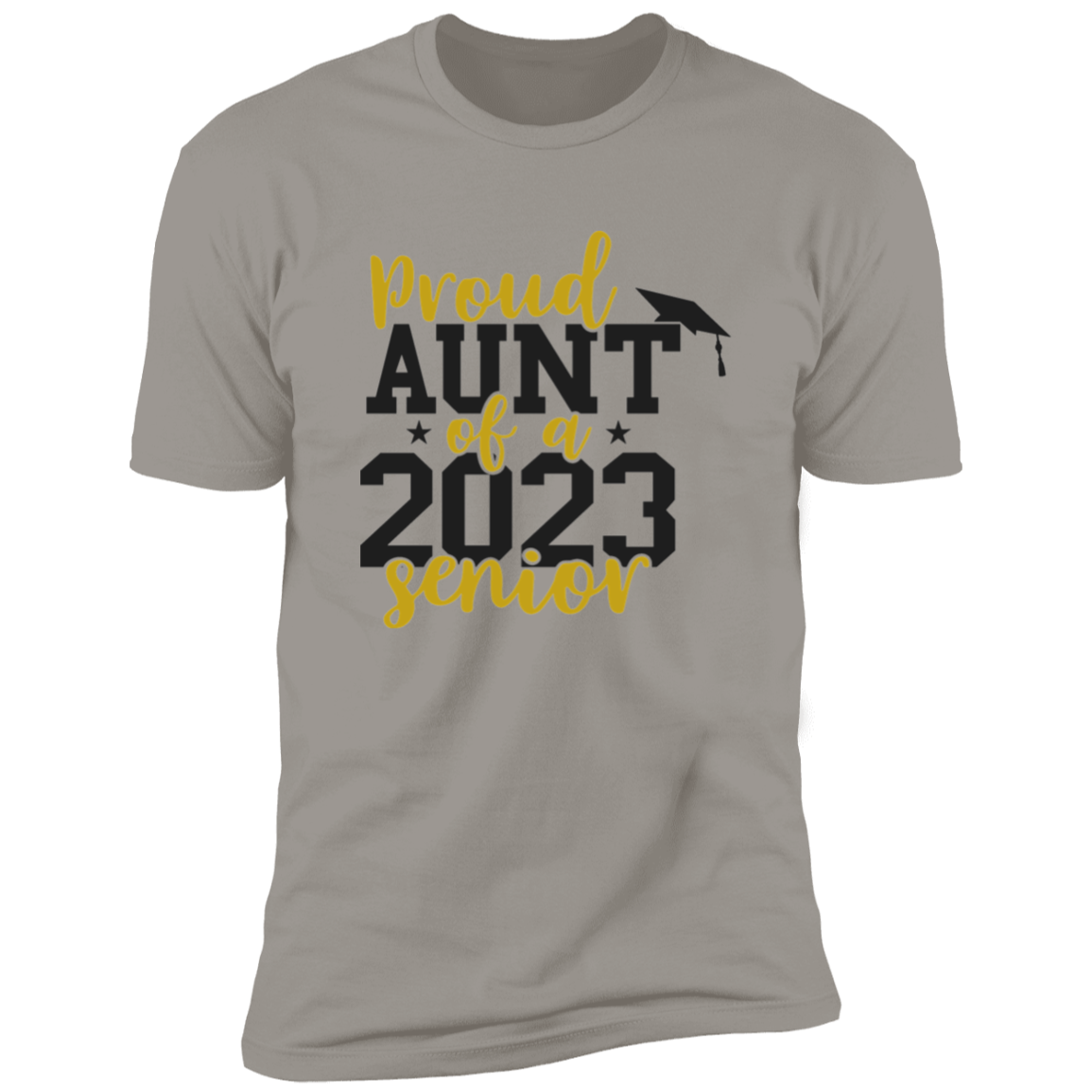 Proud Aunt of a 2023 Senior T-Shirt
