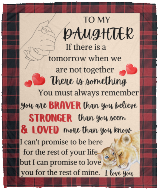 To My Daughter | Braver Stronger Loved | Cozy Plush Fleece Blanket - 50x60
