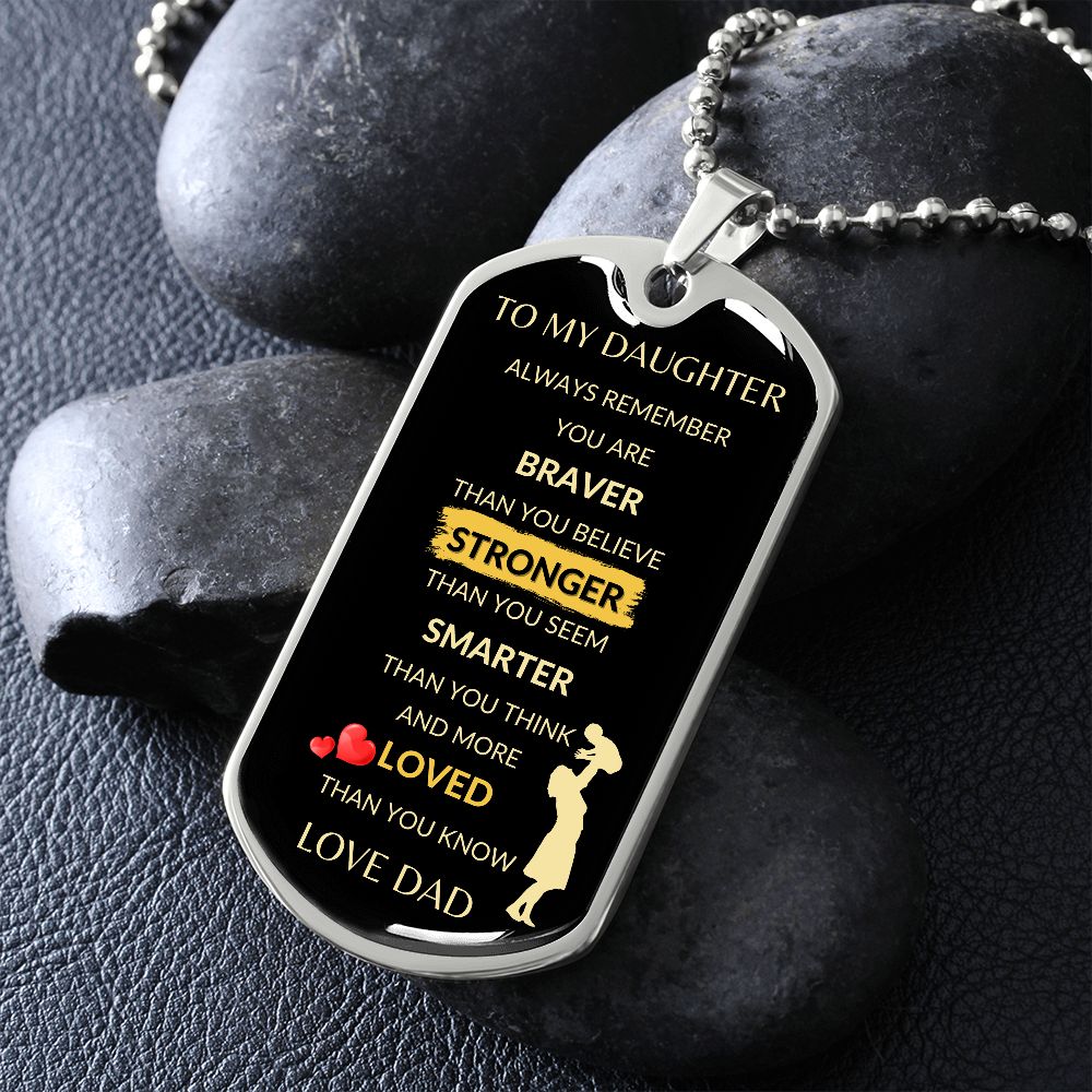 To My Daughter | Dog Tag | You Are Braver