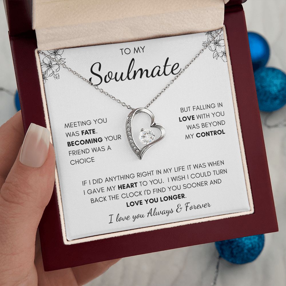 To My Soulmate | Forever Love Necklace | I Gave My Heart To You
