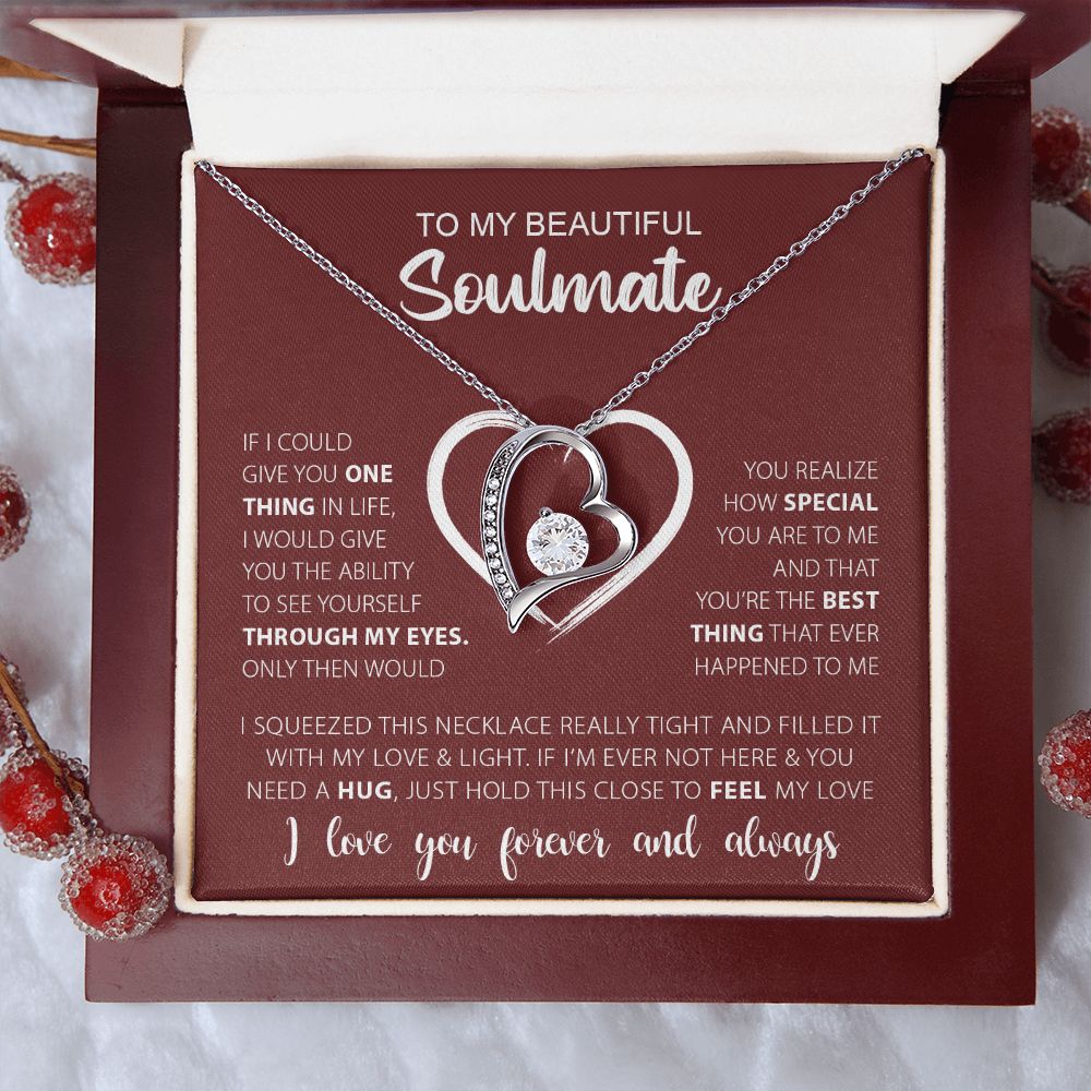 TO MY BEAUTIFUL SOULMATE |  Forever Love Necklace | Gift for soulmate