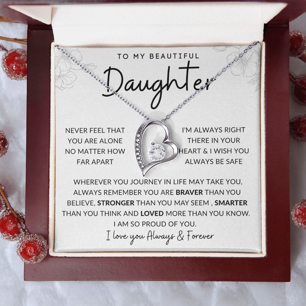 TO MY BEAUTIFUL DAUGHTER | Forever Love Necklace | BRAVER STRONGER