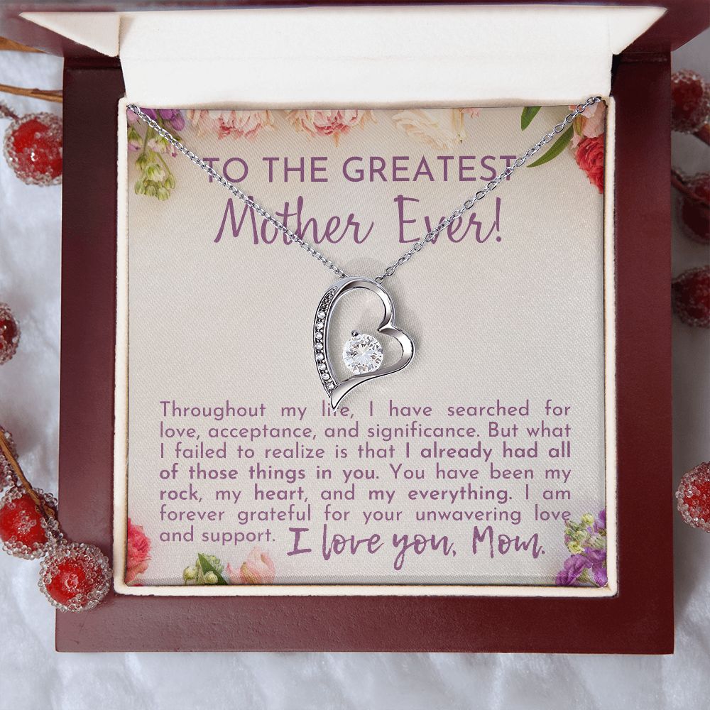 To The Greatest Mother Ever! | Forever Love Necklace