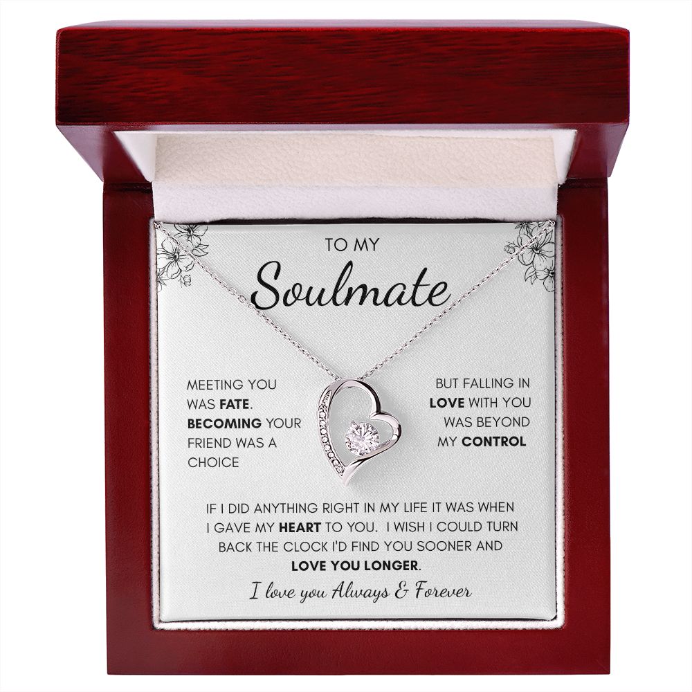 To My Soulmate | Forever Love Necklace | I Gave My Heart To You