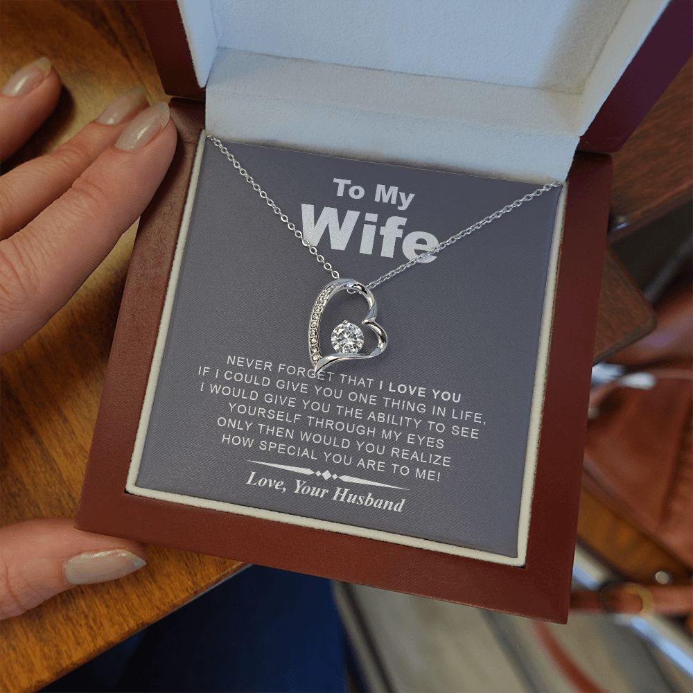 My Wife | Never Forget - Forever Love Necklace