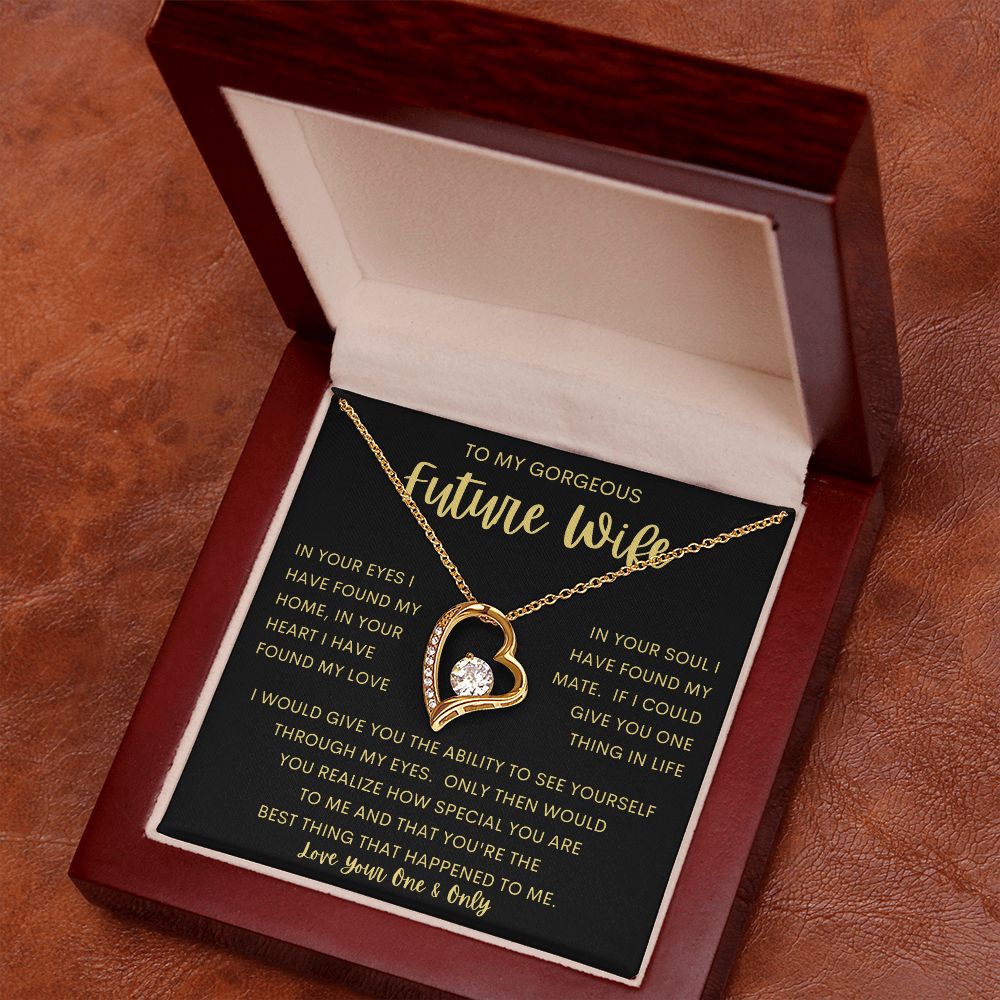 TO MY GORGEOUS FUTURE WIFE | Forever Love Necklace | Anniversary gift, Gift from husband, wife birthday gift , wife anniversary