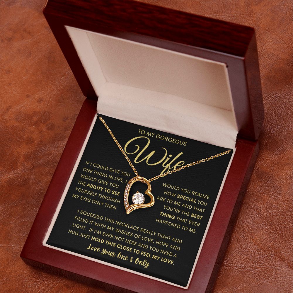 TO MY GORGEOUS WIFE | Forever Love Necklace | Anniversary gift Gift from husband Wife birthday gift Wife anniversary Gift for wife