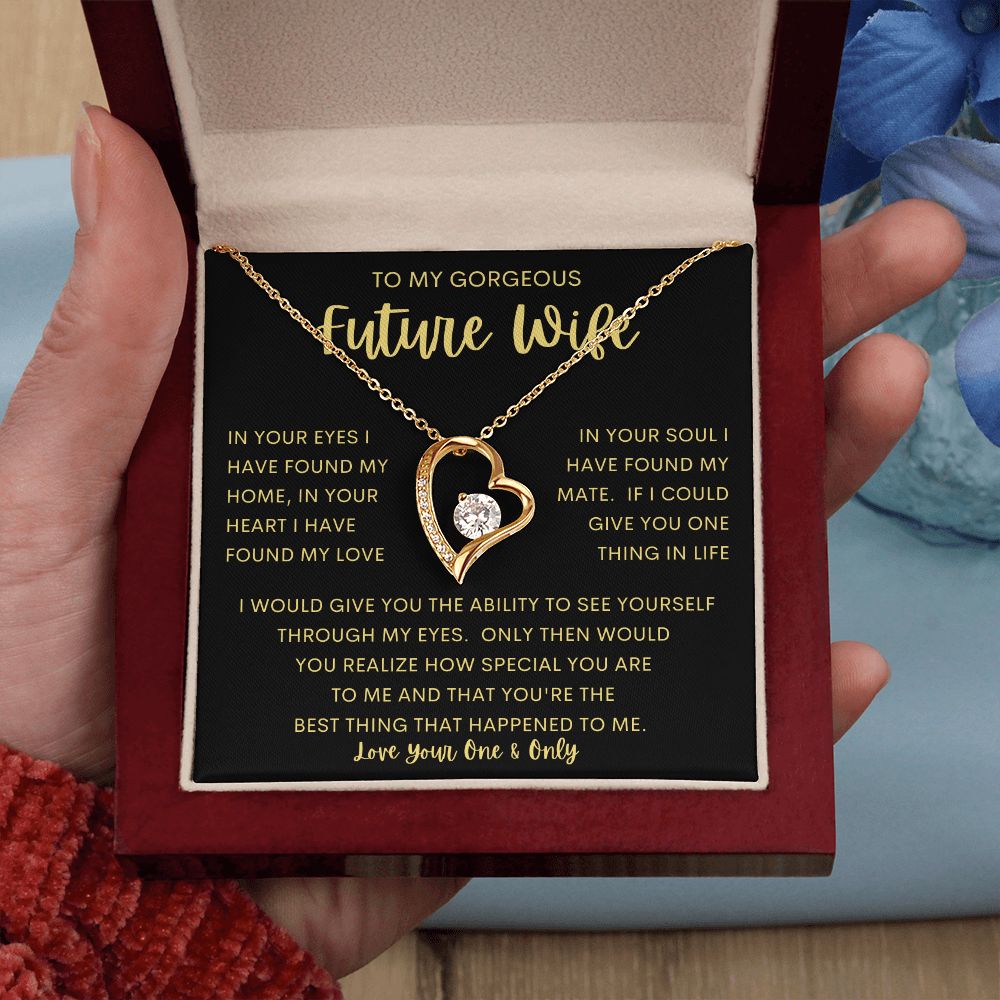 TO MY GORGEOUS FUTURE WIFE | Forever Love Necklace | Anniversary gift, Gift from husband, wife birthday gift , wife anniversary