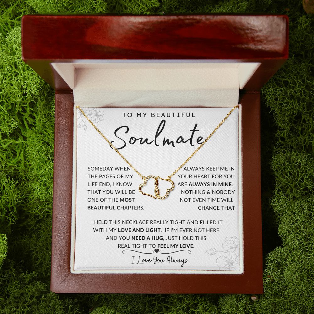 To My Beautiful Soulmate | Everlasting Love | Always Keep Me In Your Heart