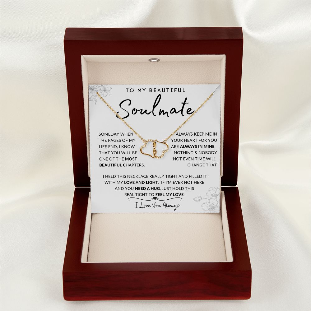 To My Beautiful Soulmate | Everlasting Love | Always Keep Me In Your Heart