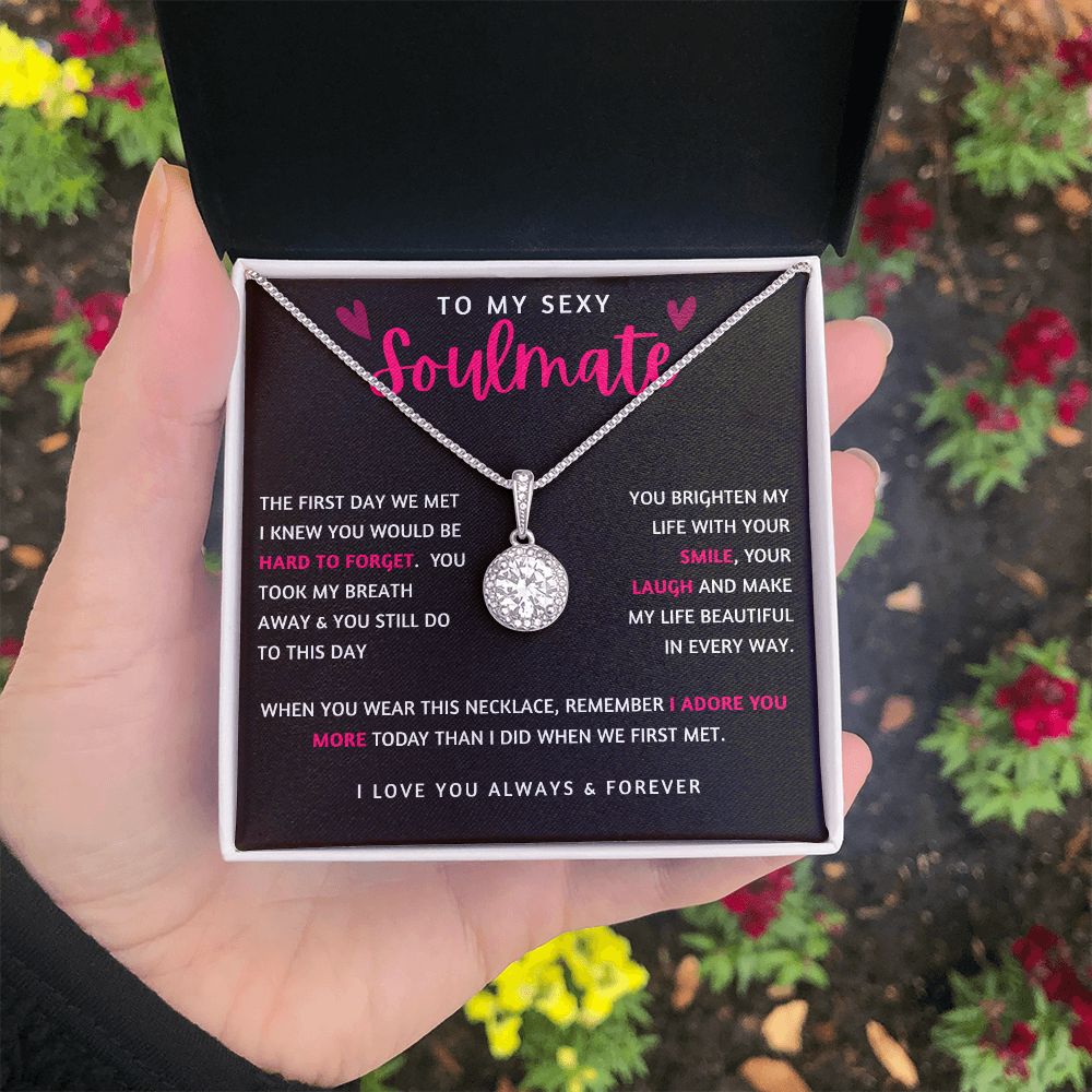 To My Sexy Soulmate | Eternal Hope Necklace | I Adore You More