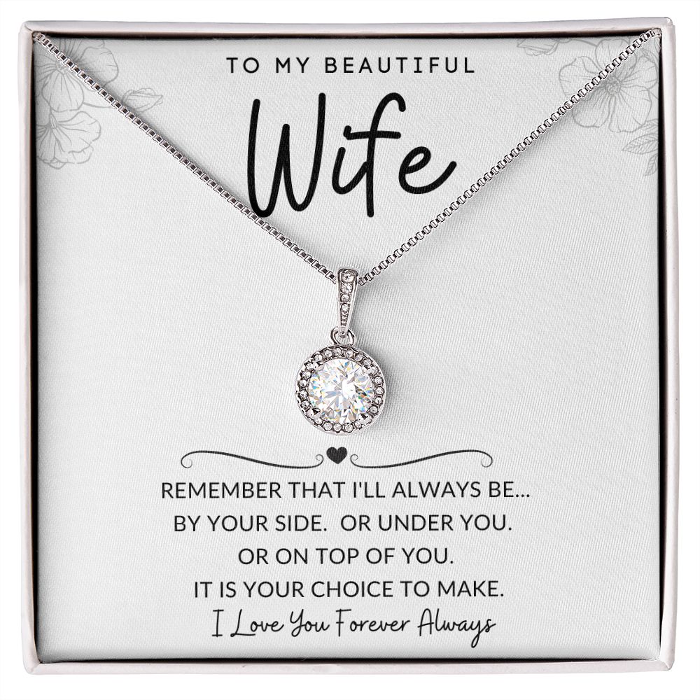 To My Beautiful Wife | Eternal Hope Necklace | I'll Always Be By Your Side