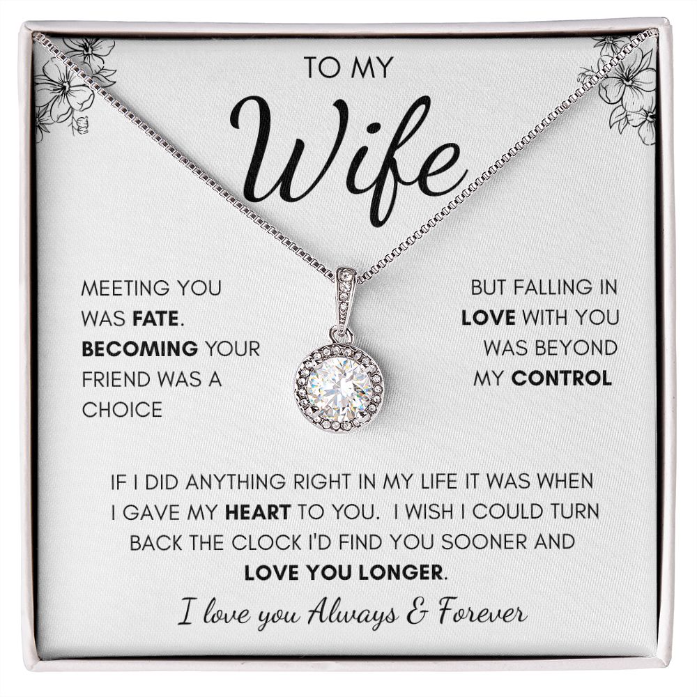 To My Wife | Eternal Hope Necklace | I Gave My Heart To You