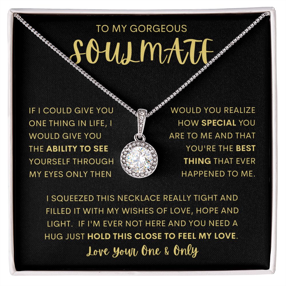 TO MY GORGEOUS SOULMATE | Eternal Hope Necklace | Soulmate necklace, Soulmate gift, Anniversary gift, Gift for her, Gift for soulmate