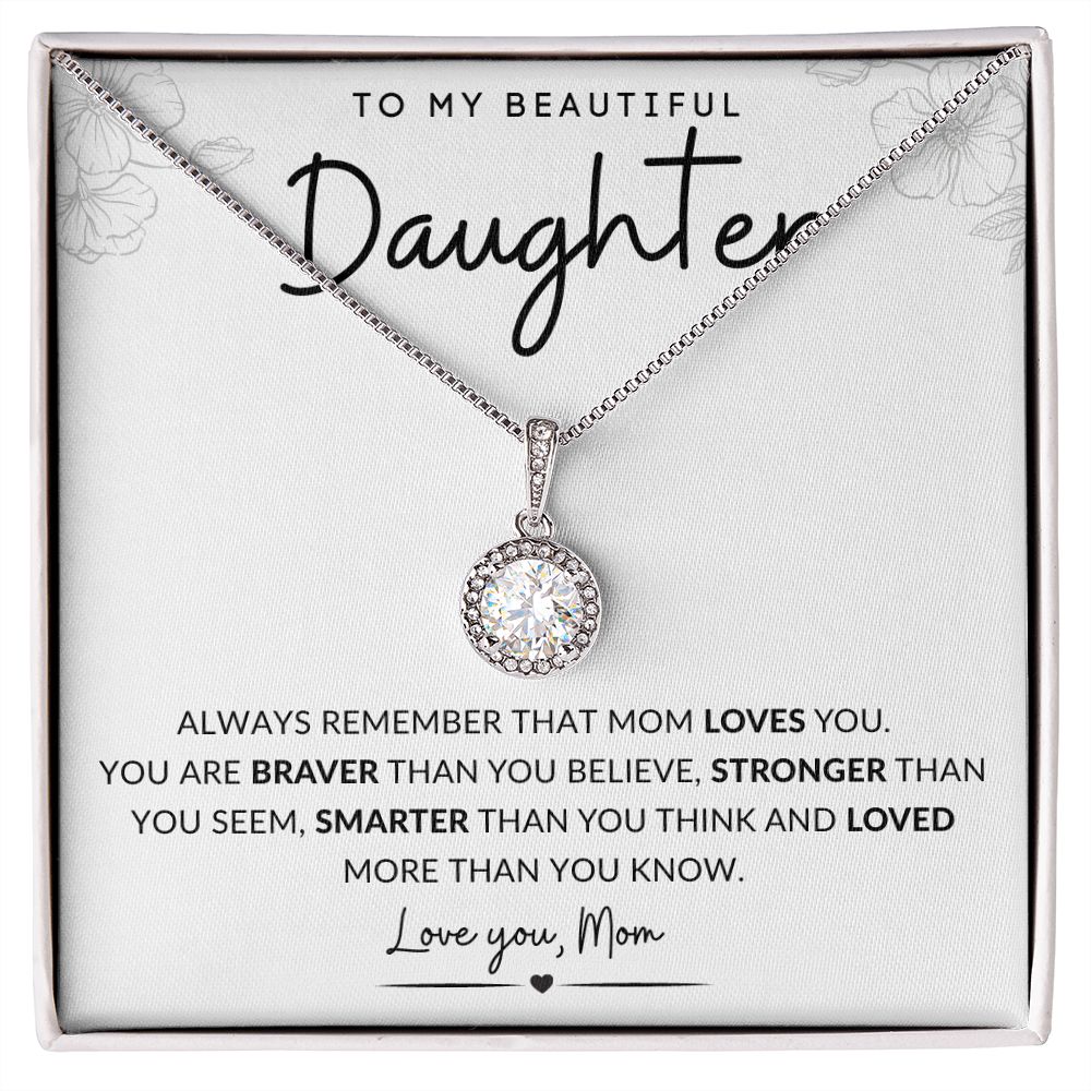 TO MY BEAUTIFUL DAUGHTER | Eternal Hope Necklace | BRAVER STRONGER