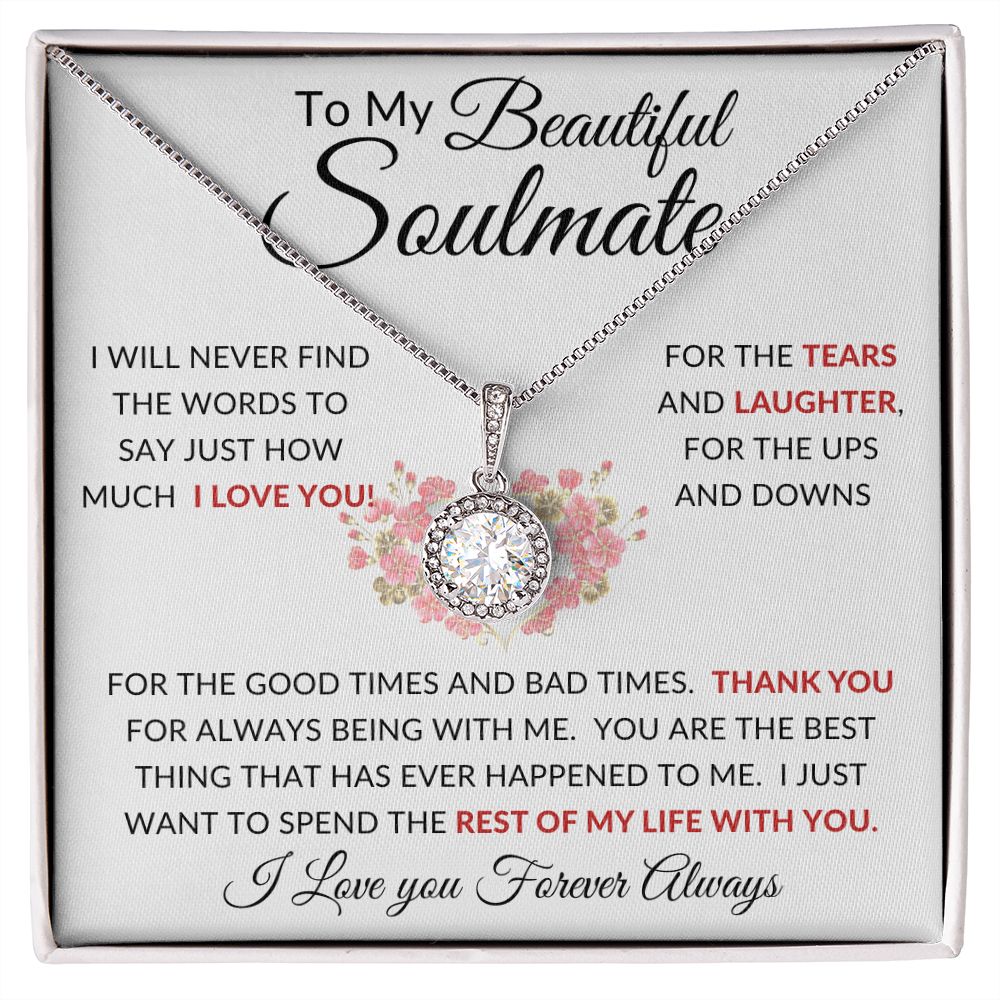 To My Beautiful Soulmate | Eternal Hope Necklace | I Will Never Find