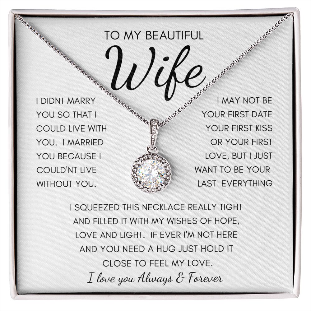 TO MY BEAUTIFUL WIFE | Eternal Hope Necklace | Anniversary gift Gift from husband Wife birthday gift Wife anniversary Gift for wife