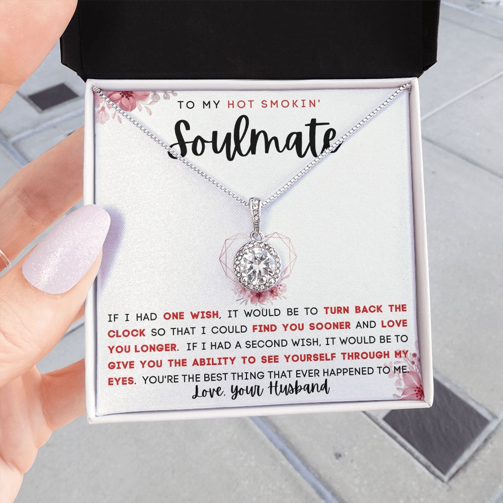 TO MY HOT SMOKIN' SOULMATE | Eternal Hope Necklace | To My Soulmate, Gift for soulmate, Anniversary gift, Girlfriend necklace, Gift for wife, Birthday gift