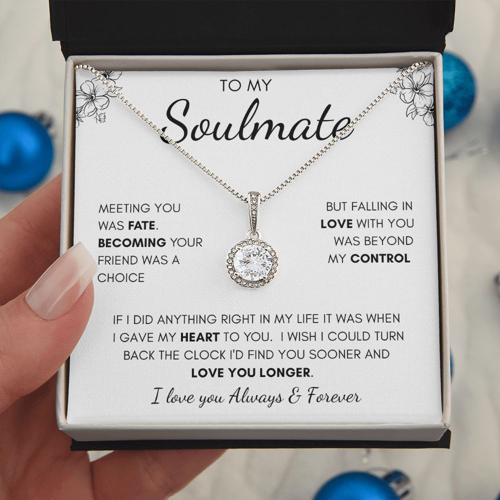 To My Soulmate | Eternal Hope Necklace | I Gave My Heart To You