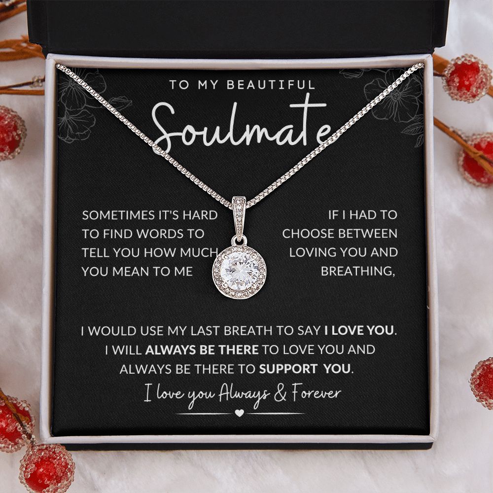 TO MY BEAUTIFUL SOULMATE | Eternal Hope Necklace | ALWAYS BE THERE
