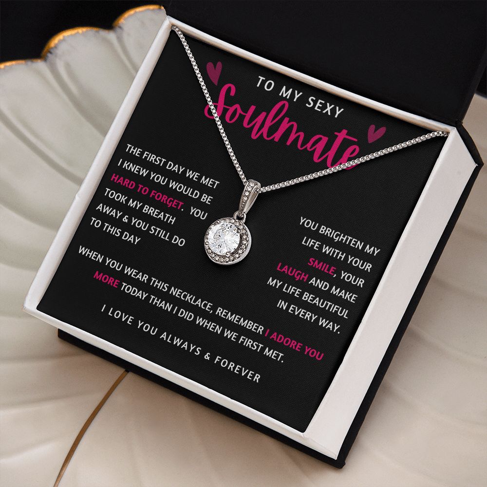 To My Sexy Soulmate | Eternal Hope Necklace | I Adore You More