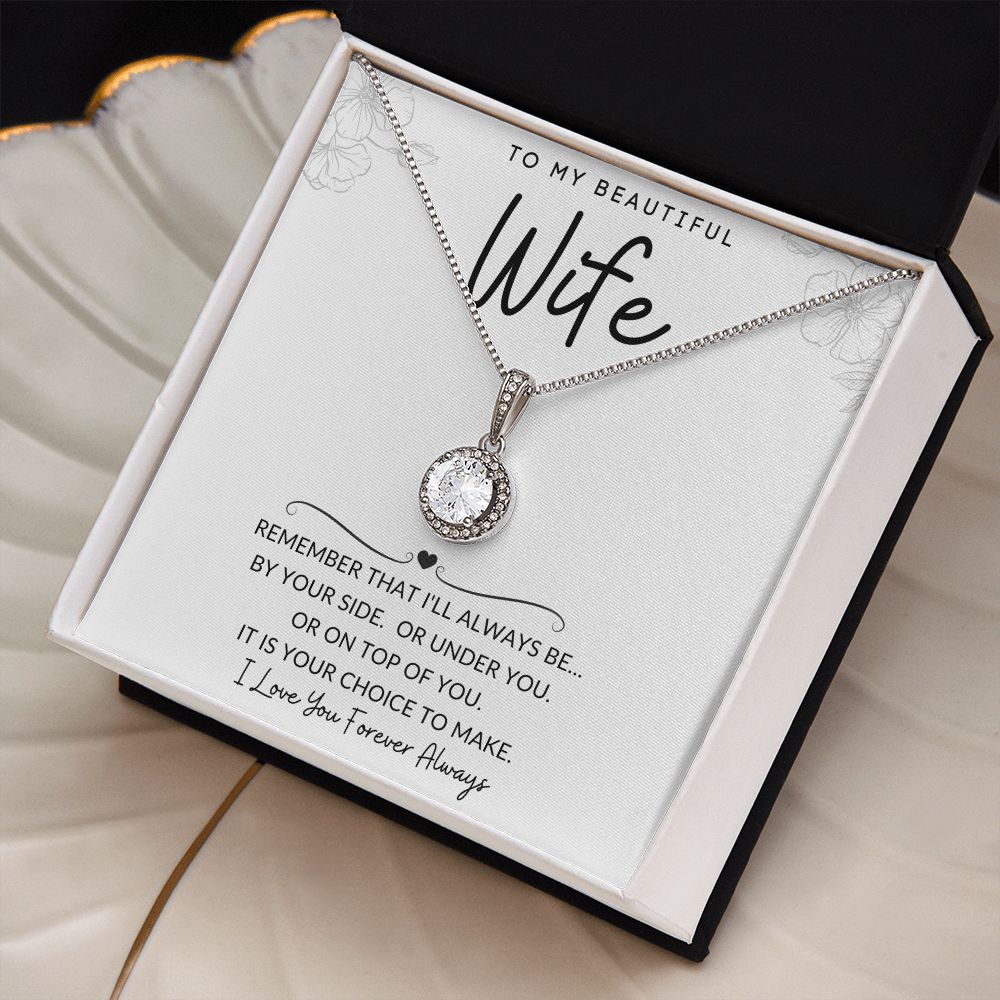 To My Beautiful Wife | Eternal Hope Necklace | I'll Always Be By Your Side