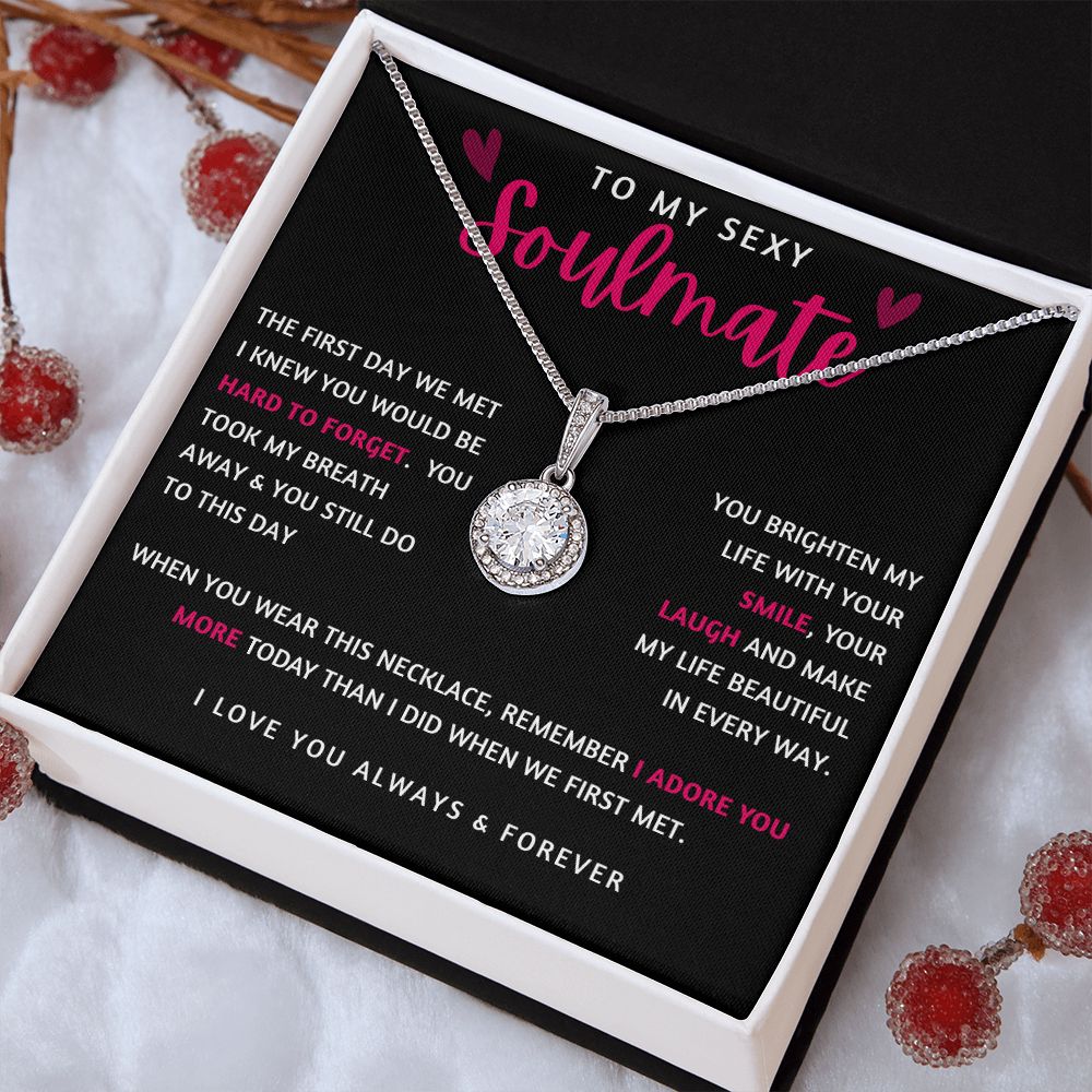 To My Sexy Soulmate | Eternal Hope Necklace | I Adore You More