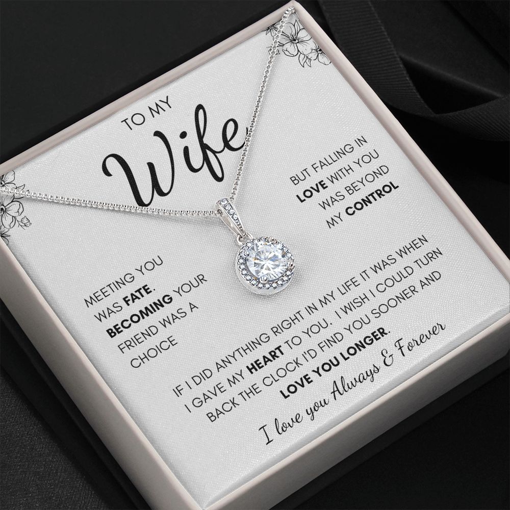 To My Wife | Eternal Hope Necklace | I Gave My Heart To You