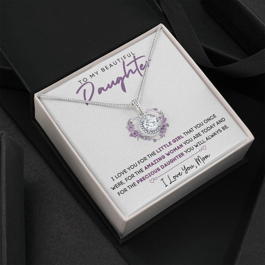 To My Beautiful Daughter | Eternal Hope Necklace | Precious Daughter
