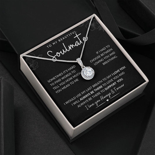 TO MY BEAUTIFUL SOULMATE | Eternal Hope Necklace | ALWAYS BE THERE