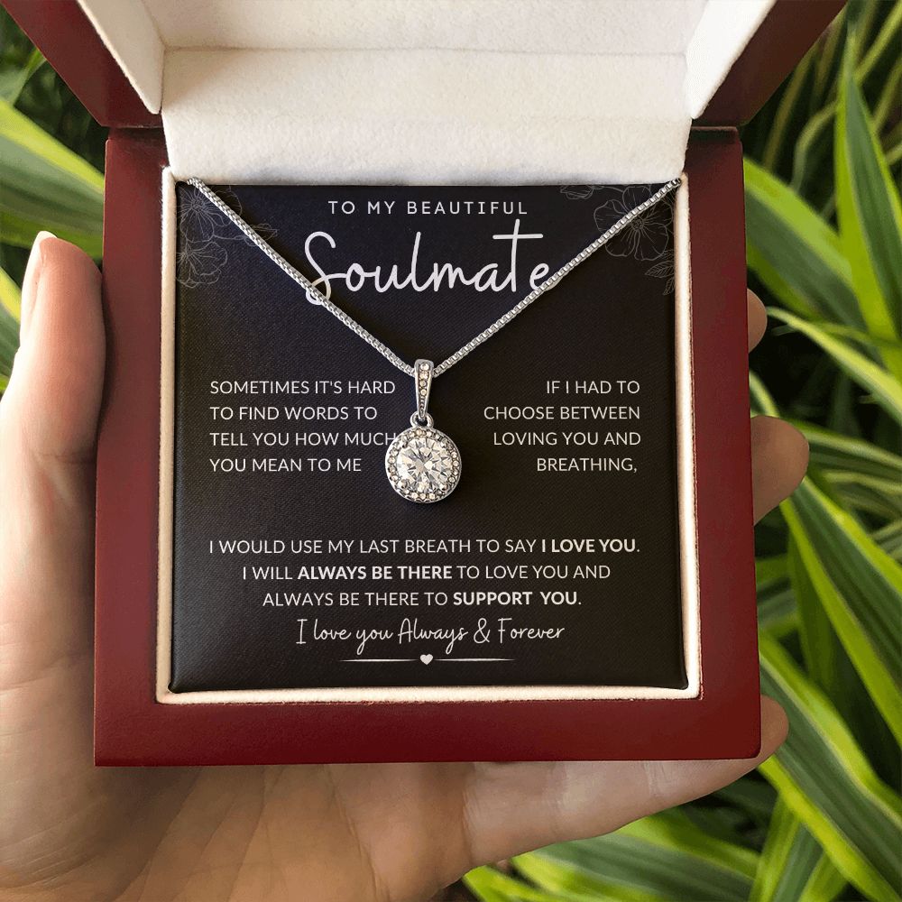 TO MY BEAUTIFUL SOULMATE | Eternal Hope Necklace | ALWAYS BE THERE