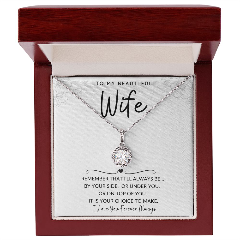 To My Beautiful Wife | Eternal Hope Necklace | I'll Always Be By Your Side