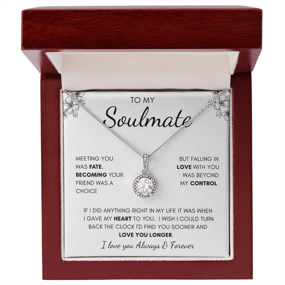 To My Soulmate | Eternal Hope Necklace | I Gave My Heart To You