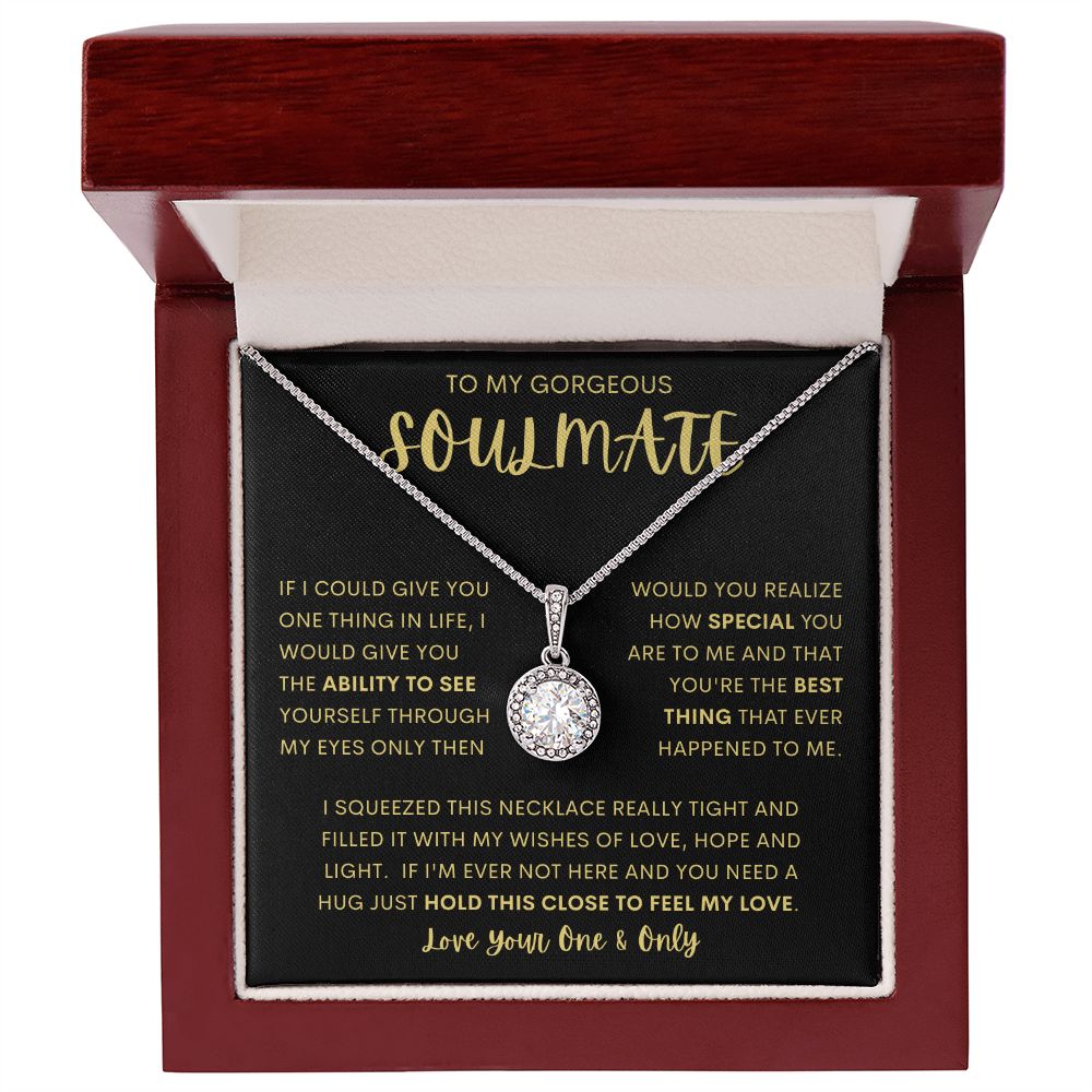 TO MY GORGEOUS SOULMATE | Eternal Hope Necklace | Soulmate necklace, Soulmate gift, Anniversary gift, Gift for her, Gift for soulmate