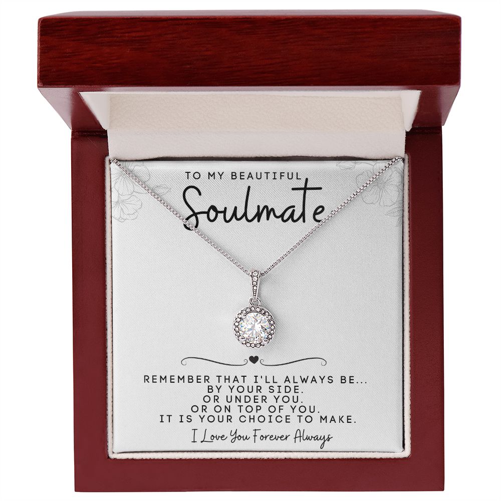 To My Beautiful Soulmate |  Eternal Hope Necklace | I'll Always Be By Your Side