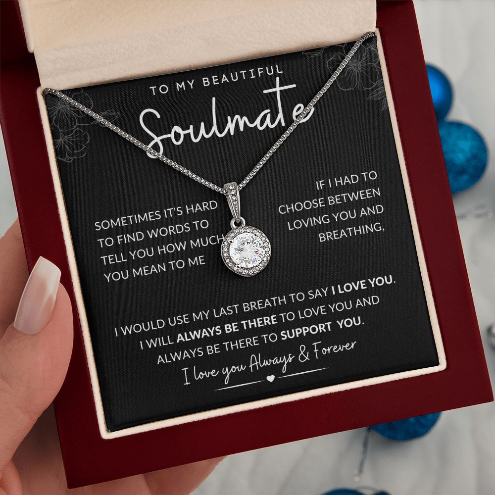 TO MY BEAUTIFUL SOULMATE | Eternal Hope Necklace | ALWAYS BE THERE