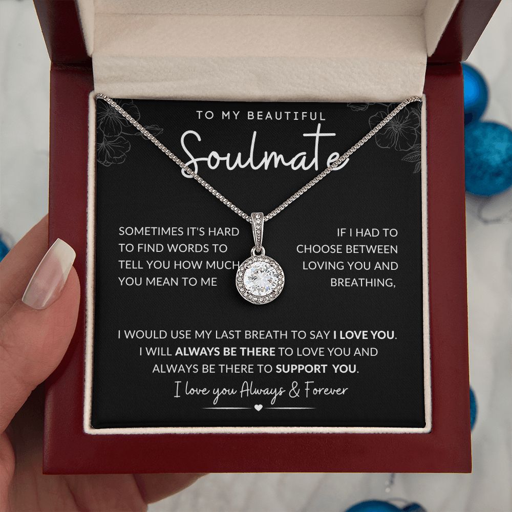 TO MY BEAUTIFUL SOULMATE | Eternal Hope Necklace | ALWAYS BE THERE