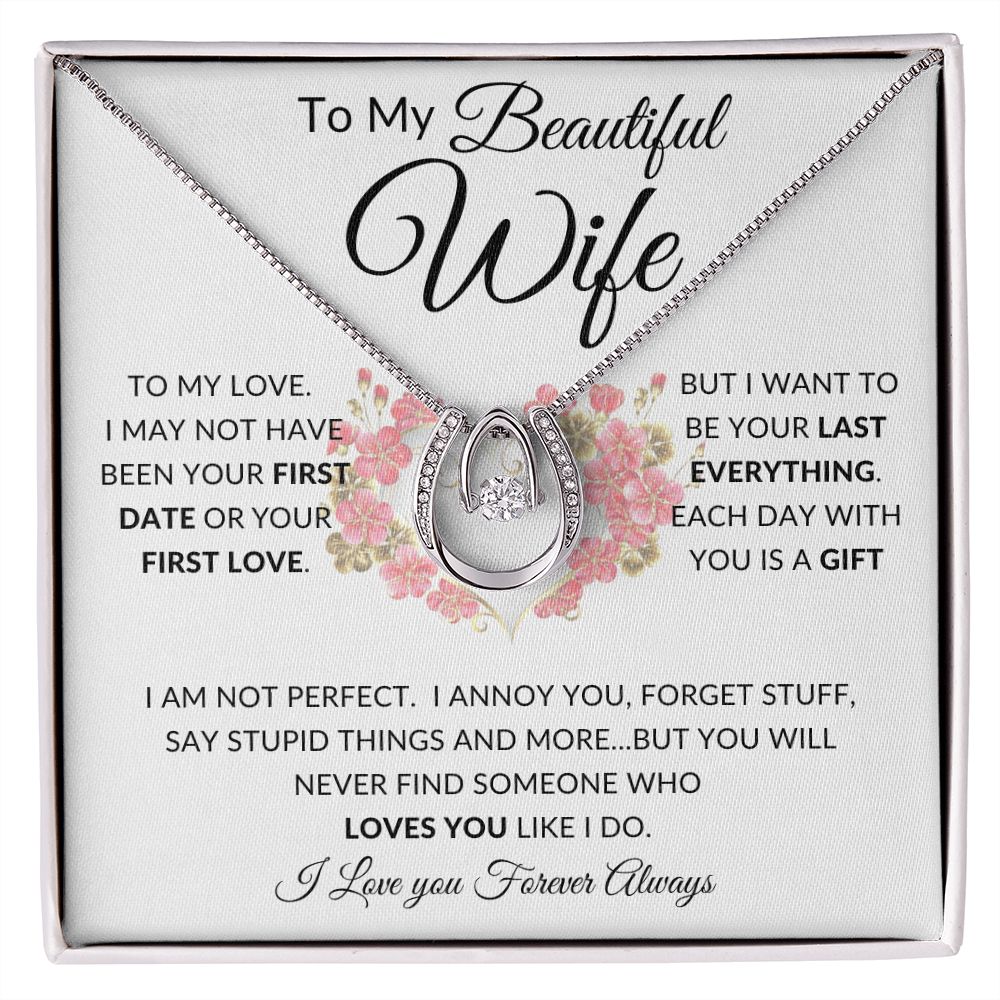 To My Beautiful Wife | Lucky In Love | First Date First Kiss