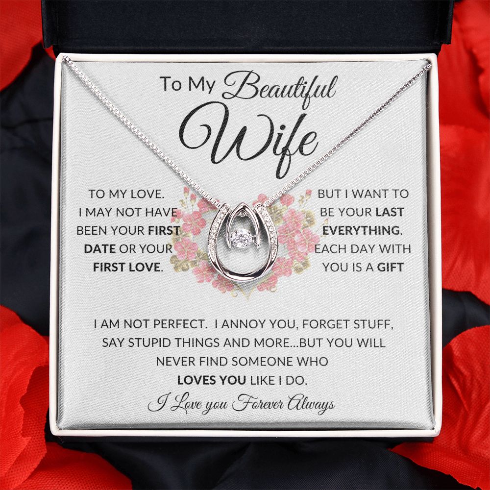 To My Beautiful Wife | Lucky In Love | First Date First Kiss