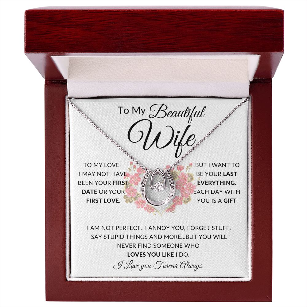 To My Beautiful Wife | Lucky In Love | First Date First Kiss