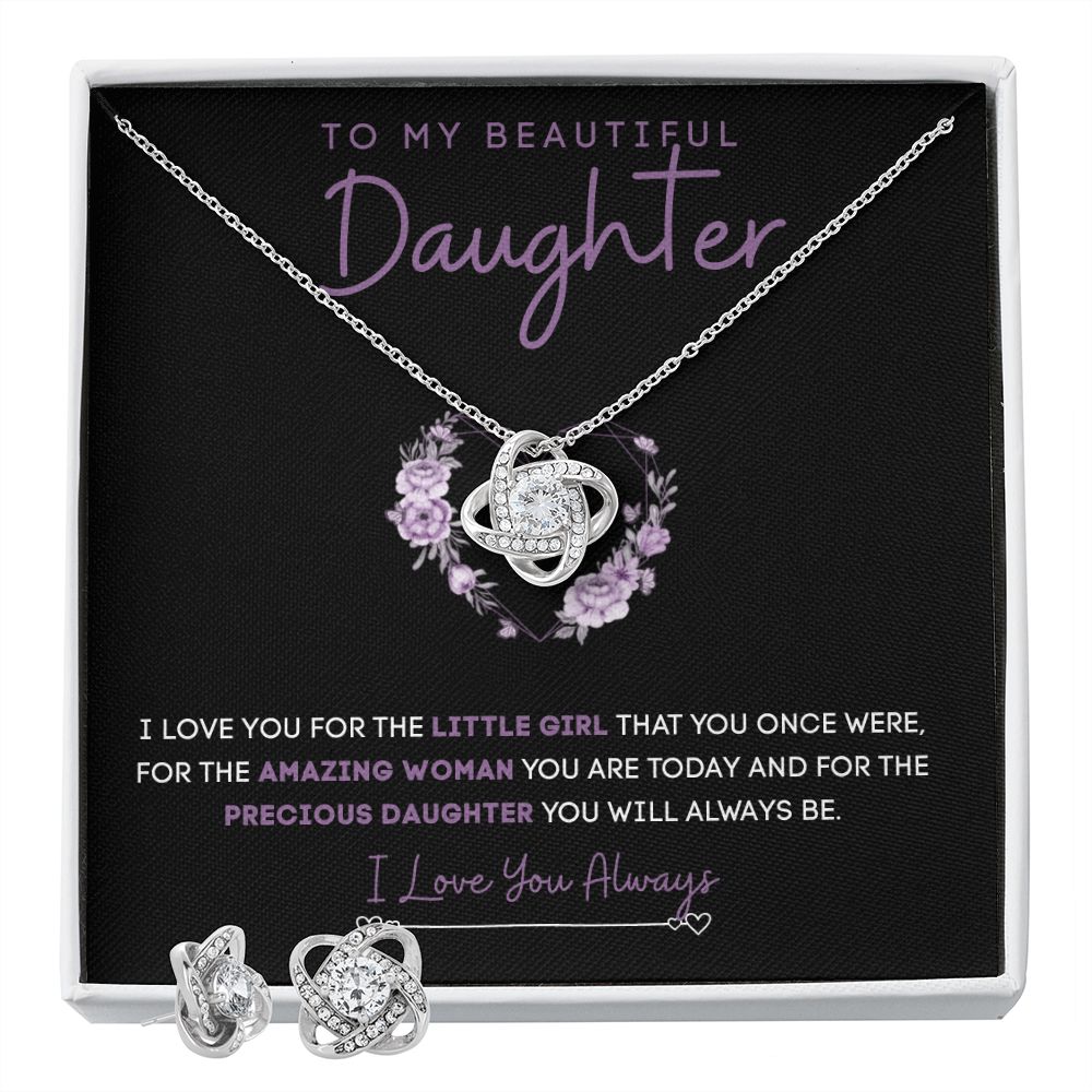 To My Beautiful Daughter | Love Knot Earring & Necklace Set | Precious Daughter