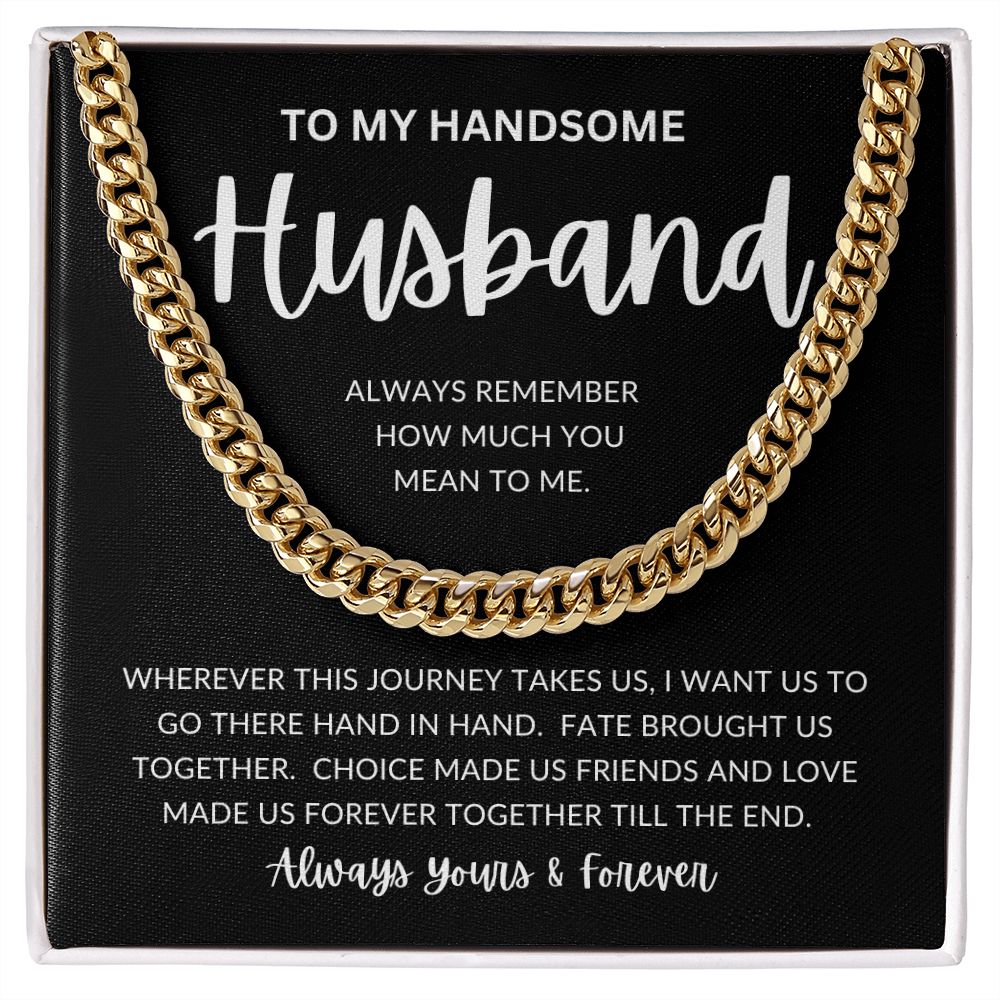 To My Handsome Husband | Cuban Chain Link | Anniversary gift, Gift for him, Gift for husband, Husband birthday, Gift from wife