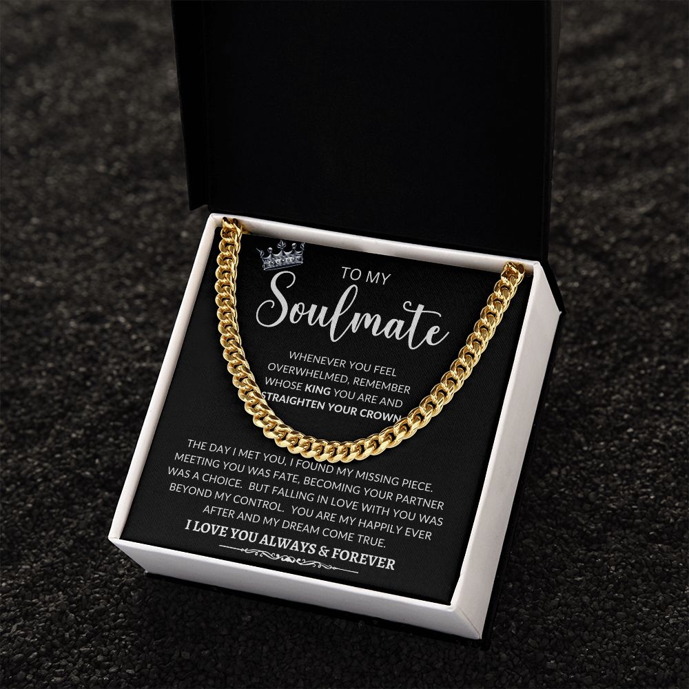 To My Soulmate | Cuban Link Chain