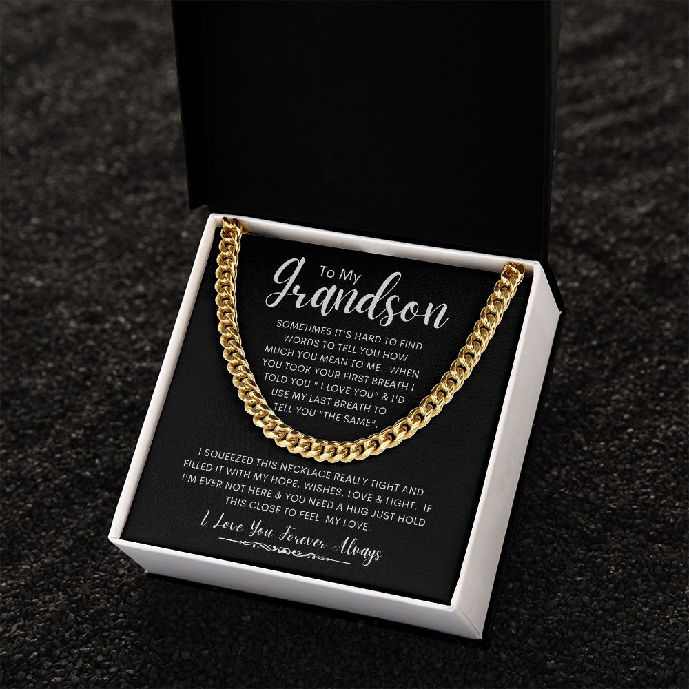 To My Grandson | Cuban Link Chain