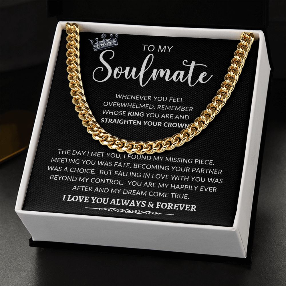 To My Soulmate | Cuban Link Chain