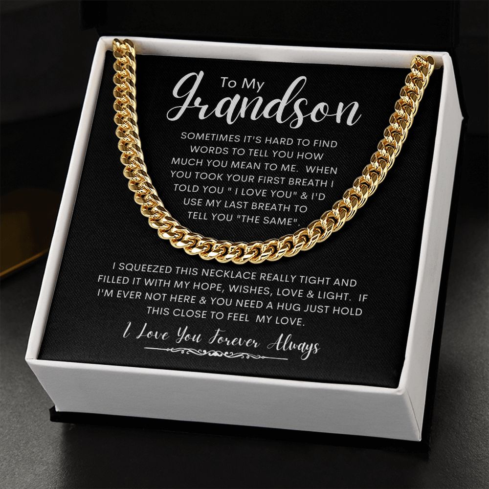 To My Grandson | Cuban Link Chain