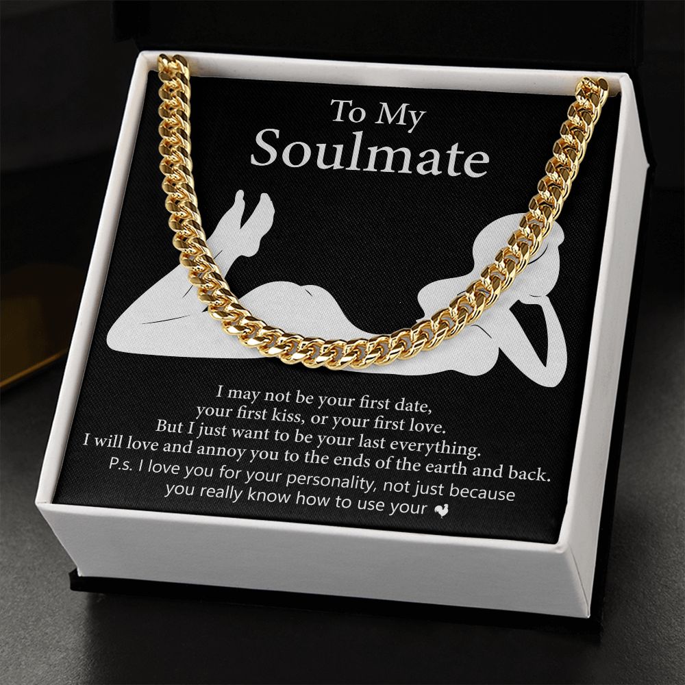 TO MY SOULMATE | CUBAN CHAIN LINK | Soulmate necklace, To My soulmate, Soulmate gift, Anniversary gift