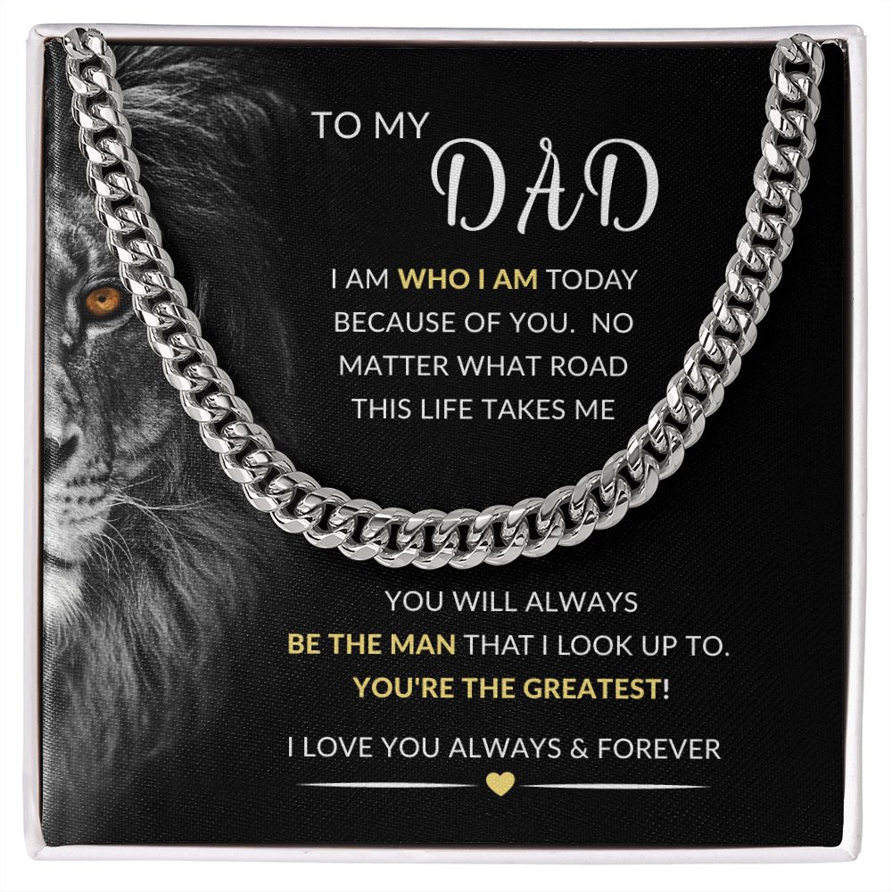 To My Dad | Cuban Link Chain | You're The Greatest