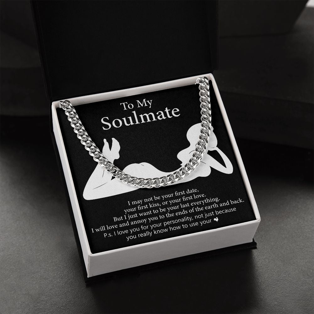 TO MY SOULMATE | CUBAN CHAIN LINK | Soulmate necklace, To My soulmate, Soulmate gift, Anniversary gift